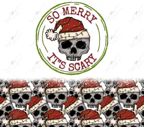 So merry its scary - vinyl wrap